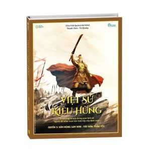 Việt Sử Kiêu Hùng - Quyển 3 (Bìa Cứng)