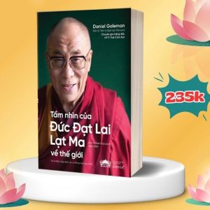 Tầm Nhìn Của Đức Đạt Lai Lạt Ma Về Thế Giới